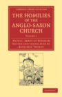 Image for The homilies of the Anglo-Saxon Church.