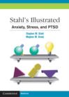 Image for Stahl&#39;s illustrated anxiety, stress, and PTSD
