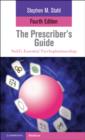Image for Stahl&#39;s essential psychopharmacology: the prescriber&#39;s guide