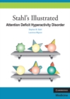 Image for Stahl&#39;s Illustrated Attention Deficit Hyperactivity Disorder