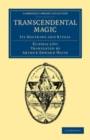 Image for Transcendental Magic: Its Doctrine and Ritual