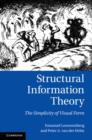 Image for Structural information theory: the simplicity of visual form