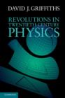 Image for Revolutions in twentieth-century physics