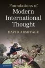 Image for Foundations of Modern International Thought