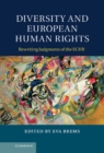 Image for Diversity and European Human Rights: Rewriting Judgments of the ECHR
