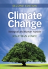 Image for Climate Change: Biological and Human Aspects