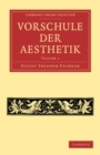 Image for Vorschule Der Aesthetik: Volume 1