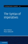 Image for The syntax of imperatives [electronic resource] /  Asier Alcázar, Mario Saltarelli. 