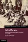 Image for Italy&#39;s margins [electronic resource] :  social exclusion and nation formation since 1861 /  David Forgacs. 