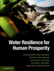 Image for Water Resilience for Human Prosperity