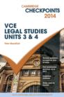 Image for Cambridge Checkpoints VCE Legal Studies Units 3 and 4 2014