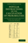 Image for Popular Instructions on the Calculation of Probabilities: To Which Are Appended Notes by Richard Beamish