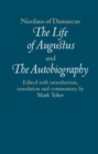 Image for Nicolaus of Damascus: The Life of Augustus and The Autobiography: Edited With Introduction, Translations and Historical Commentary