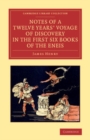 Image for Notes of a Twelve Years&#39; Voyage of Discovery in the First Six Books of the Eneis
