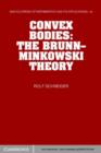 Image for Convex Bodies: The Brunn-Minkowski Theory