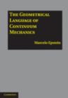 Image for Geometrical Language of Continuum Mechanics