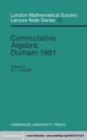 Image for Commutative Algebra: Durham 1981