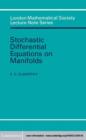 Image for Stochastic Differential Equations on Manifolds