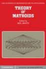 Image for Theory of Matroids