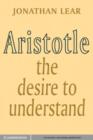 Image for Aristotle: The Desire to Understand