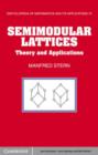 Image for Semimodular Lattices: Theory and Applications