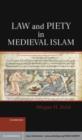 Image for Law and Piety in Medieval Islam