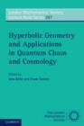 Image for Hyperbolic Geometry and Applications in Quantum Chaos and Cosmology