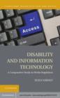 Image for Disability and Information Technology: A Comparative Study in Media Regulation