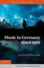 Image for Music in Germany since 1968