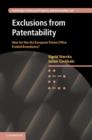 Image for Exclusions from Patentability: How Far Has the European Patent Office Eroded Boundaries