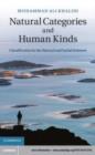Image for Natural Categories and Human Kinds: Classification in the Natural and Social Sciences