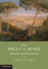 Image for Hills of Rome: Signature of an Eternal City