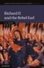 Image for Richard II and the Rebel Earl
