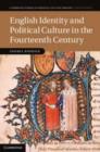 Image for English Identity and Political Culture in the Fourteenth Century