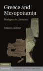 Image for Greece and Mesopotamia: Dialogues in Literature