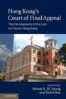 Image for Hong Kong&#39;s Court of Final Appeal: The Development of the Law in China&#39;s Hong Kong