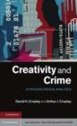 Image for Creativity and Crime: A Psychological Analysis