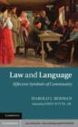 Image for Law and Language: Effective Symbols of Community
