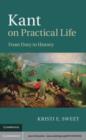 Image for Kant on Practical Life: From Duty to History