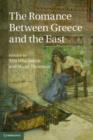Image for The Romance Between Greece and the East