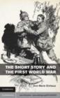 Image for Short Story and the First World War
