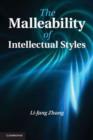 Image for Malleability of Intellectual Styles