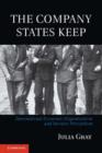 Image for Company States Keep: International Economic Organizations and Investor Perceptions