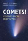 Image for COMETS!: Visitors from Deep Space