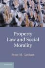 Image for Property Law and Social Morality