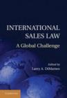 Image for International sales law: a global challenge