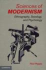 Image for Sciences of Modernism: Ethnography, Sexology, and Psychology