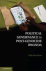 Image for Political Governance in Post-Genocide Rwanda