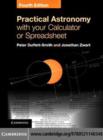 Image for Practical astronomy with your calculator or spreadsheet.