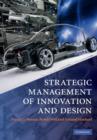 Image for Strategic management of innovation and design